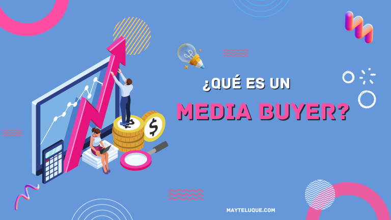 ¿Qué es un media buyer?